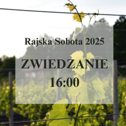 Rajska Sobota 2025 - Zwiedzanie Godzina 16:00